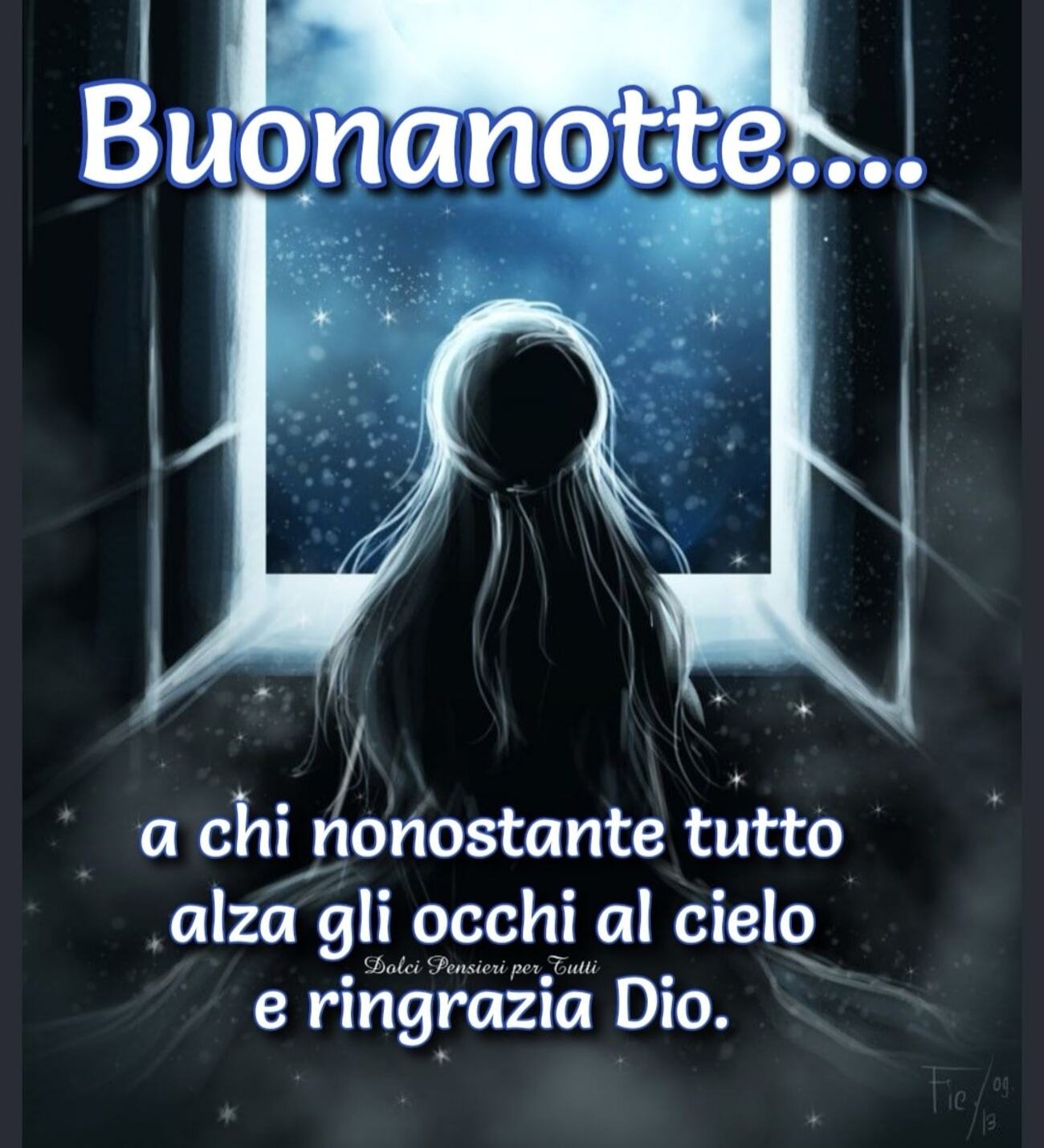 BUONA NOTTE, ...e sogni d'oro - Pagina 22 Buonanotte-a-chi-nonostante-tutto-alza-gli-occhi-al-cielo-e-ringrazia-Dio