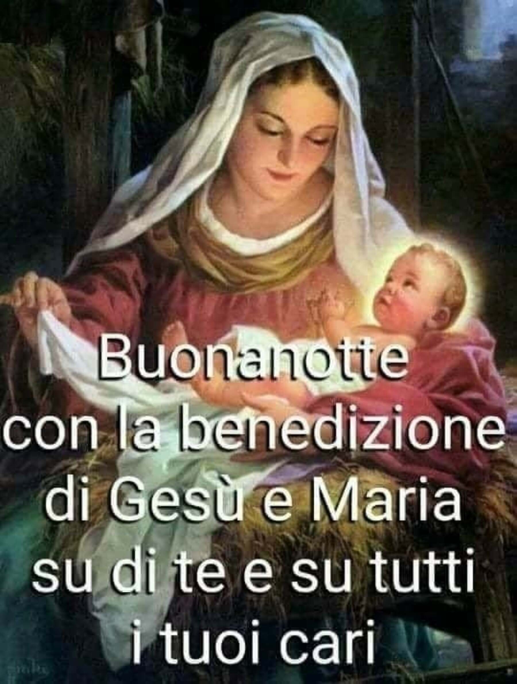 Buonanotte con la benedizione di Gesù e Maria