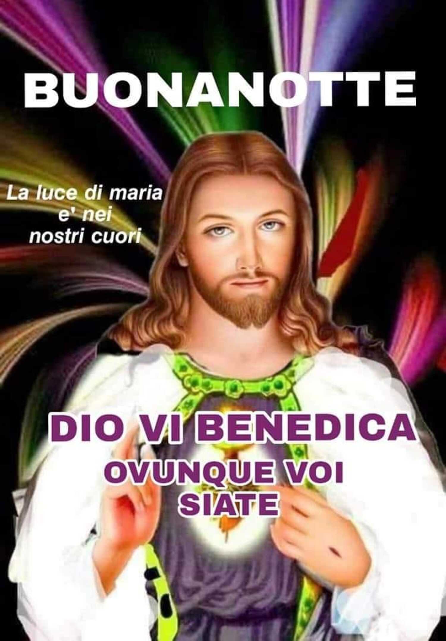 Buonanotte Dio vi benedica ovunque voi siate