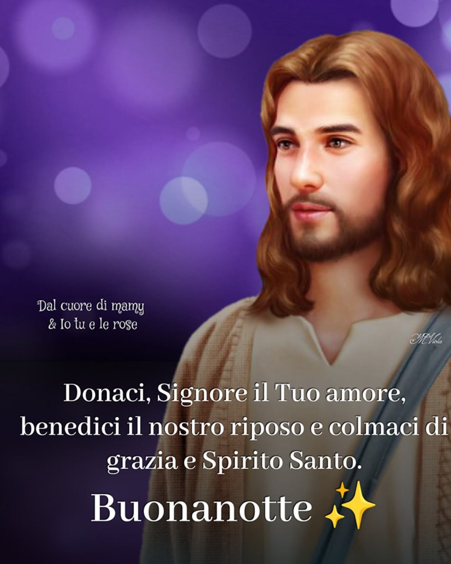 Donaci Signore il Tuo amore benedici il nostro riposo e colmaci di grazie e Spirito Santo